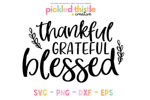 Download Thankful, Grateful, Blessed Fall SVG Cut - Premium Resources