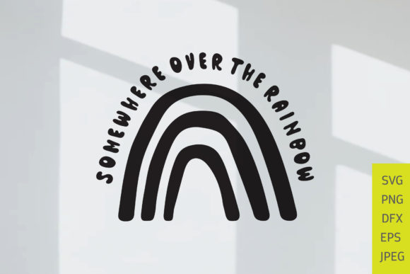 Download Somewhere over the Rainbow Svg - Premium Resources